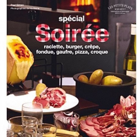 livre Soirée raclette, crêpe, pizza